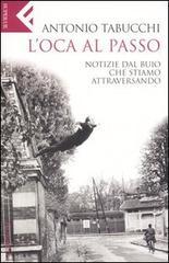 L' oca al passo. Notizie dal buio che stiamo attraversando