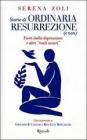 Storie di ordinaria resurrezione (e non). Fuori dalla depressione e altri �mali oscuri�