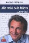 Alle radici della felicit�