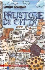 Preistorie di citt&agrave;