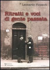 prezzi Ritratti e voci di gente passata E articoli del «Giornale del Mattino» dal 1960 al 1963
