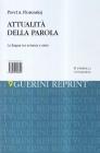 Attualit� della parola. La lingua tra scienza e mito