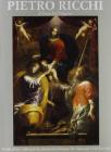 Pietro Ricchi pittore. Catalogo
