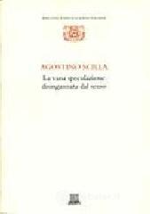 La vana speculazione disingannata dal senso