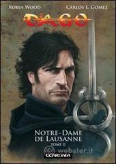 Dago. Notre Dame de Lausanne vol.2
