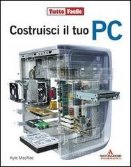 prezzo Costruisci il tuo PC in offerta su prezzi in promozione