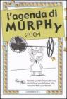 L' agenda di Murphy 2004