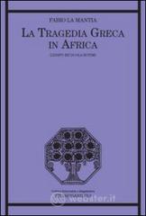 La tragedia greca in Africa. L'Edipo Re di Ola Rotimi