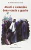 Alzati e cammina: sono venuto a guarire