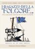 I ragazzi della �Folgore� con la relazione ufficiale del XXXI Btg. Guastatori