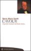 Cavour. Il grande Tessitore dell'Unit� d'Italia