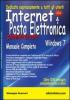 Internet & posta elettronica partendo da zero. Edizione Windows 7