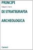 Principi di stratigrafia archeologica