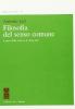 Filosofia del senso comune. Logica della scienza e della fede