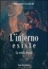 L' inferno esiste. La verit� negata