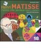 Matisse. L'uomo che parlava con i colori