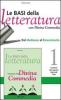 Le basi della letteratura. Per le Scuole superiori vol.3