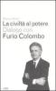 La civilt� al potere