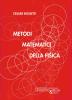 Metodi matematici della fisica