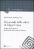 Il manuale della salute di Edgar Cayce. Terapie senza farmaci per la salute, la serenit� e il benessere