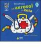 Dall'aerosol alla zeta. Filastrocche contro la fifa. Con CD Audio