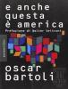 E anche questa � America!