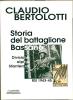 Storia del battaglione Bassano, divisione alpina Monterosa RSI 1943-1945