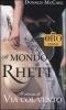 Il mondo di Rhett. Il ritorno di �Via col vento�