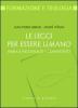 Le leggi per essere umano. Bibbia e psicoanalisi a confronto