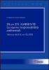 D.L.vo 231 Ambiente. Le nuove responsabilit� ambientali