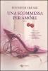 Una scommessa per amore
