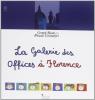 La Galerie des Offices � Florence