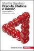 Dracula Platone e Darwin. Giochi matematici e riflessioni sul mondo