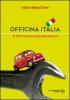 Officina Italia. La Fiat secondo Sergio Marchionne