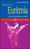 Iniziazione all'euritmia. Le idee di Rudolf Steiner in pratica