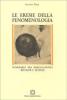 Le eresie della fenomenologia. Itinerario tra Merleau-Ponty, Ricoeur e L�vinas