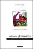 Minima animalia. Piccolo bestiario filosofico