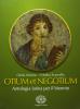 Otium et negotium. Con espansione online. Per i Licei e gli Ist. magistrali