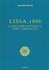 Lissa, 1866. La grande battaglia per l'Adriatico