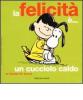 La felicit� �... un cucciolo caldo