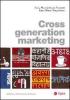 Cross generation marketing