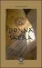 La donna sacra dalla grande madre alle Madonne nere