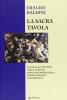 La sacra tavola. Il cibo e il convivio nella cultura popolare romagnola: simbolismi, riti e tradizioni