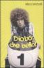 Diob� che bello!
