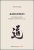 Karatedo. Esperienze di pratica. Separare le nuvole trovare la via
