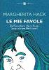 Le mie favole. Da Pinocchio a Harry Potter (passando per Berlusconi)