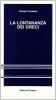 La lontananza dei greci