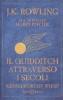 Il Quidditch attraverso i secoli