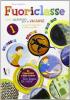 Fuoriclasse. Libro-quaderno per le vacanze-Un topo in casa. Per la Scuola elementare vol.1