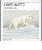 L' orso bianco